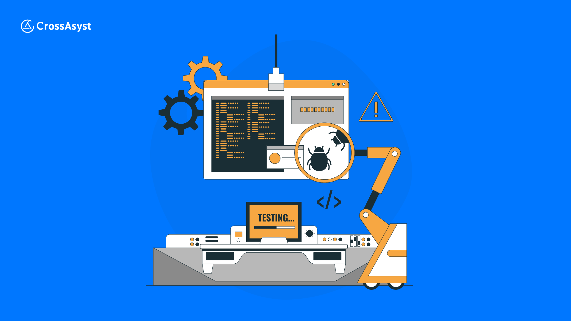 All About Automated Software Testing — CrossAsyst